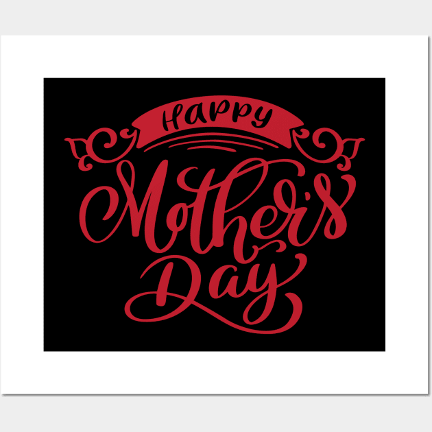 Happy Mothers Day Wall Art by busines_night